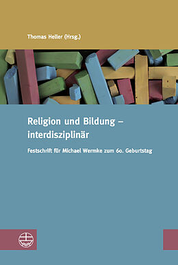 Fester Einband Religion und Bildung  interdisziplinär von 