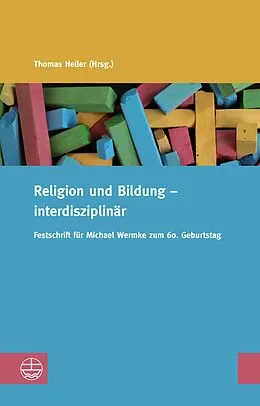 E-Book (pdf) Religion und Bildung  interdisziplinär von 