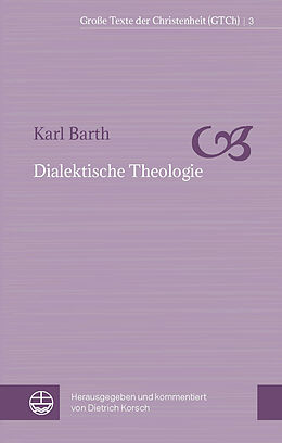 Kartonierter Einband Dialektische Theologie von Karl Barth
