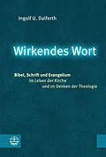 E-Book (epub) Wirkendes Wort von Ingolf U. Dalferth