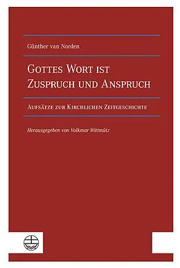 E-Book (pdf) Gottes Wort ist Zuspruch und Anspruch von Günther van Norden