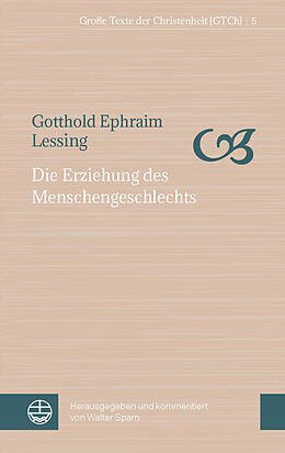 Kartonierter Einband Die Erziehung des Menschengeschlechts von Gotthold Ephraim Lessing
