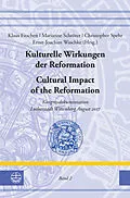 E-Book (pdf) Kulturelle Wirkungen der Reformation. Cultural Impact of the Reformation von 