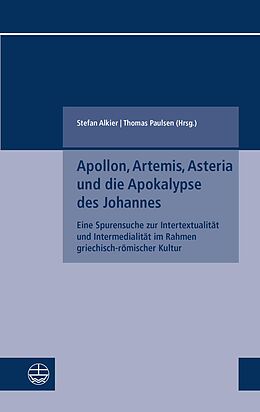 E-Book (pdf) Apollon, Artemis, Asteria und die Apokalypse des Johannes von 