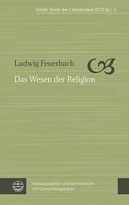 Kartonierter Einband Das Wesen der Religion von Ludwig Feuerbach