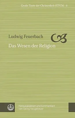 E-Book (epub) Das Wesen der Religion von Ludwig Feuerbach