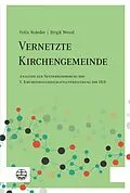 E-Book (pdf) Vernetzte Kirchengemeinde von Felix Roleder, Birgit Weyel