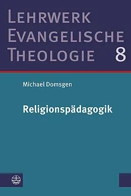E-Book (epub) Religionspädagogik von Michael Domsgen
