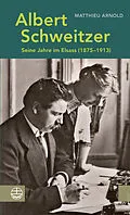 E-Book (pdf) Albert Schweitzer von Matthieu Arnold