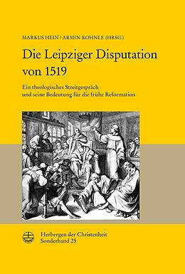 E-Book (pdf) Die Leipziger Disputation von 1519 von 