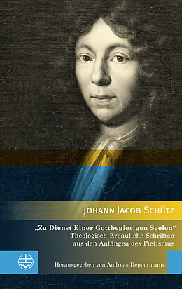Kartonierter Einband »Zu Dienst Einer Gottbegierigen Seelen« von Johann Jacob Schütz