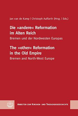 E-Book (pdf) Die 'andere' Reformation im Alten Reich / The 'other' Reformation in the Old Empire von 