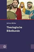 E-Book (pdf) Theologische Bibelkunde von Achim Müller