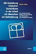 E-Book (pdf) Mit-Gestaltung inklusiver Sozialräume in der Arbeit mit Menschen mit Behinderung von Martin Holler