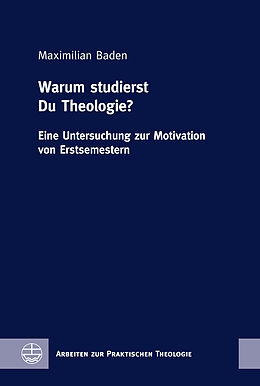 Fester Einband Warum studierst Du Theologie? von Maximilian Baden