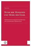 E-Book (pdf) Musik der Menschen und Musik der Engel von Ernst Koch