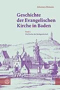 E-Book (pdf) Geschichte der Evangelischen Kirche in Baden von Johannes Ehmann