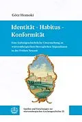 E-Book (pdf) Identität  Habitus  Konformität von Götz Homoki