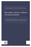 E-Book (pdf) Seelsorge lernen, stärken und reflektieren von 