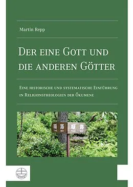 E-Book (pdf) Der eine Gott und die anderen Götter von Martin Repp
