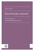 E-Book (pdf) Hauptsache gesund! von Martin Wendte