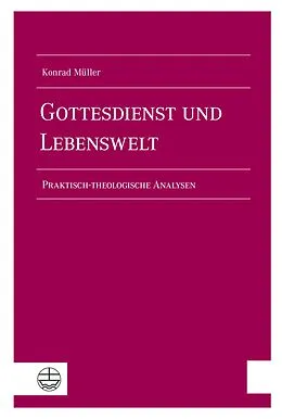 E-Book (pdf) Gottesdienst und Lebenswelt von Konrad Müller