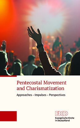 Kartonierter Einband Pentecostal movement and charismatization von 