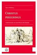 E-Book (pdf) Christus peregrinus von Marco Hofheinz