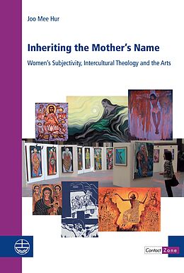 Couverture cartonnée Inheriting the Mother's Name de Joo Mee Hur