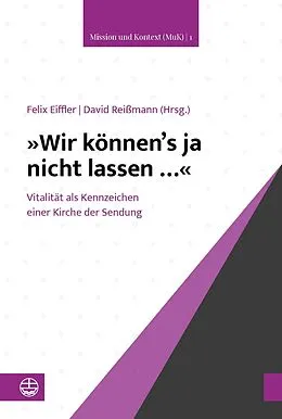 E-Book (pdf) »Wir könnens ja nicht lassen « von Felix Eiffler