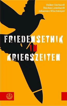 E-Book (pdf) Friedensethik in Kriegszeiten von Volker Gerhardt, Rochus Leonhardt, Johannes Wischmeyer