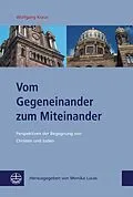E-Book (pdf) Vom Gegeneinander zum Miteinander von Wolfgang Kraus
