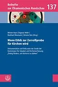 E-Book (pdf) Wenn Ethik zur Zerreißprobe für Kirchen wird von Miriam Haar, Dagmar Heller, Burkhard Neumann