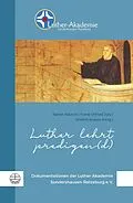 E-Book (pdf) Luther lehrt predigen(d) von Rainer Rausch, Frank Otfried July