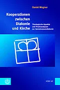 E-Book (pdf) Kooperationen zwischen Diakonie und Kirche von Daniel Wegner