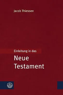 E-Book (pdf) Einleitung in das Neue Testament von Jacob Thiessen