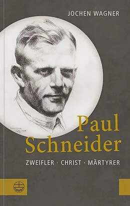 E-Book (pdf) Paul Schneider von Jochen Wagner