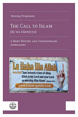 E-Book (pdf) The Call to Islam (da?wa islamiyya) von Henning Wrogemann