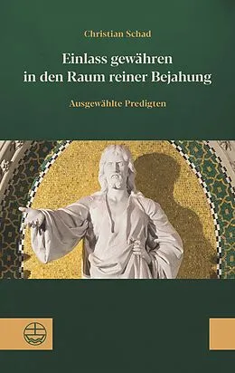 E-Book (pdf) Einlass gewähren in den Raum reiner Bejahung von Christian Schad