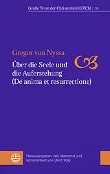 Kartonierter Einband Über die Seele und die Auferstehung (De anima et resurrectione) von Gregor von Nyssa