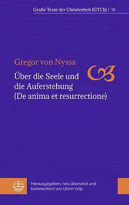 E-Book (pdf) Über die Seele und die Auferstehung (De anima et resurrectione) von Gregor von Nyssa