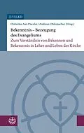 E-Book (pdf) Bekenntnis  Bezeugung des Evangeliums von Andreas Ohlemacher