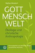 E-Book (pdf) Gott  Mensch  Welt von Walter Mostert