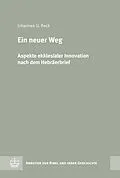 E-Book (pdf) Ein neuer Weg von Johannes U. Beck