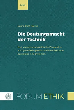 E-Book (pdf) Die Deutungsmacht der Technik von Carina Blatt-Ratzka
