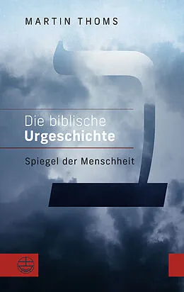 E-Book (pdf) Die biblische Urgeschichte von Martin Thoms