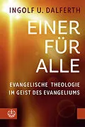 E-Book (pdf) Einer für Alle von Ingolf U. Dalferth
