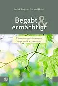 E-Book (pdf) Begabt und ermächtigt von Patrick Todjeras, Michael Herbst