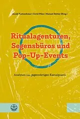 Kartonierter Einband Ritualagenturen, Segensbüros und Pop-Up-Events von 