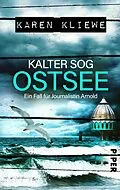 E-Book (epub) Kalter Sog: Ostsee von Karen Kliewe